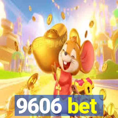 9606 bet